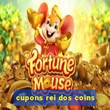 cupons rei dos coins